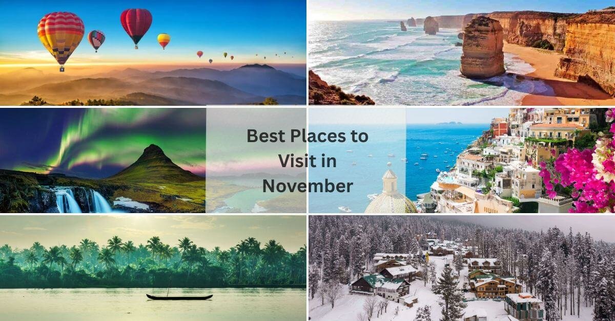 Best Places to Visit in November